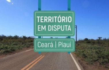 Impasse envolvendo litigio entre municípios do Ceará e Piauí será debatido nesta quinta (24)